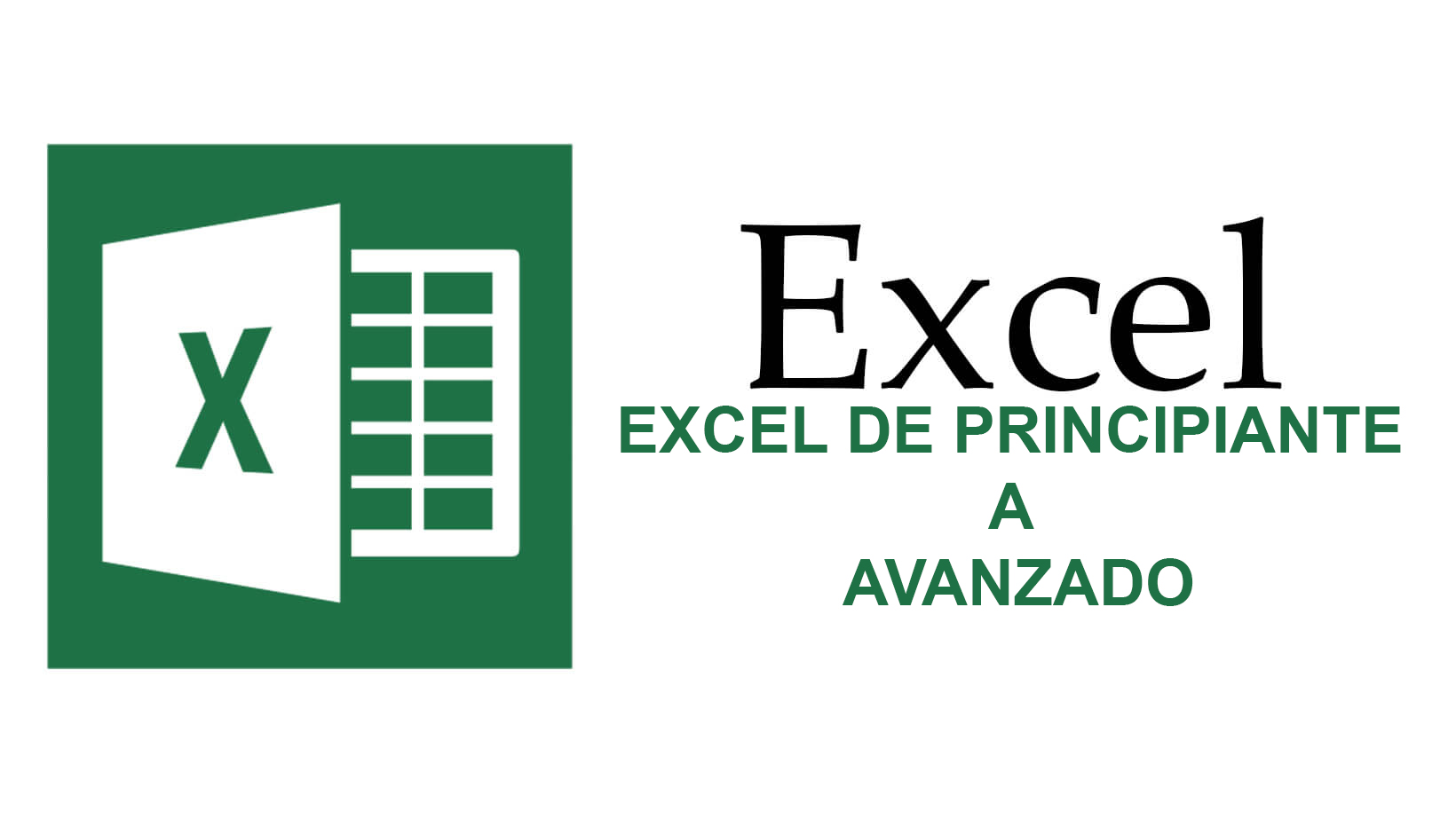 Excel de Principiante a Avanzado